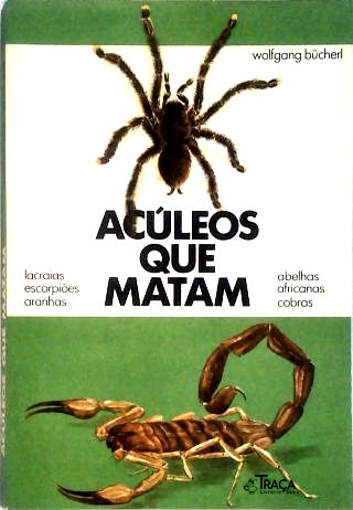 Acúleos Que Matam