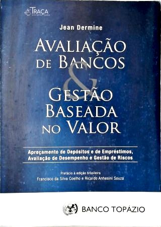 Avaliação de Bancos & Gestão Baseada No Valor