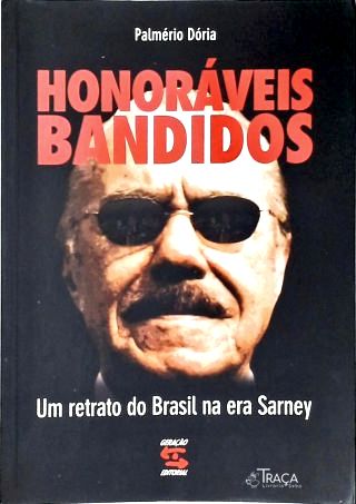 Honoráveis Bandidos