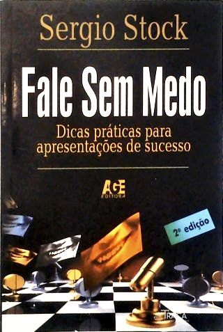 Fale sem Medo - Dicas Práticas para Apresentações de Sucesso