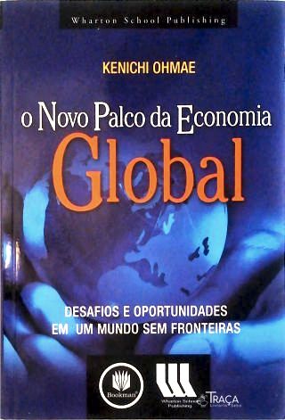 O Novo Palco da Economia Global