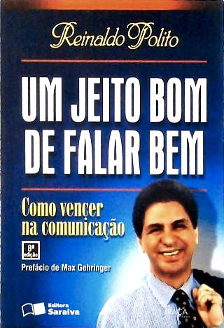 Um Jeito Bom de Falar Bem