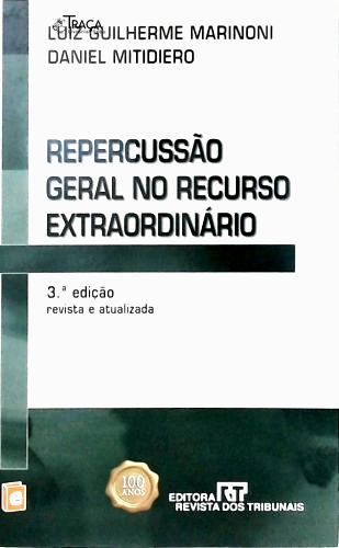 Repercussão Geral No Recurso Extraordinário