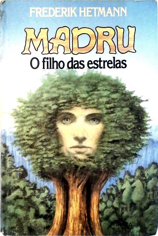Madru: o Filho das Estrelas