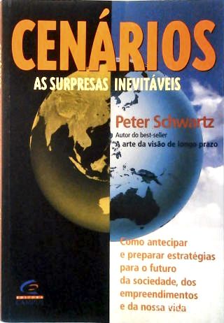 Cenários: as Surpresas Inevitáveis