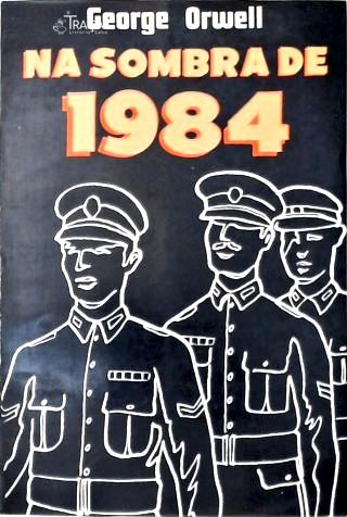 Na Sombra de 1984