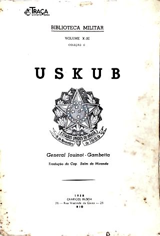 Uskub Ou o Papel da Cavalaria Na Vitória