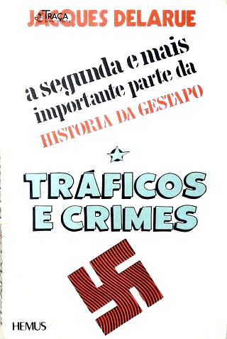 Tráficos e Crimes