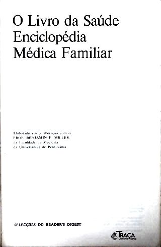 O Livro da Saúde: Enciclopédia Médica Familiar