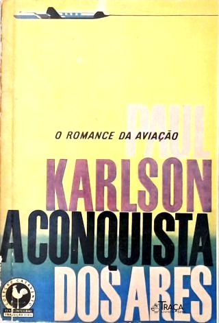A Conquista dos Ares