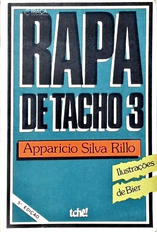 Rapa de Tacho - Vol. 3