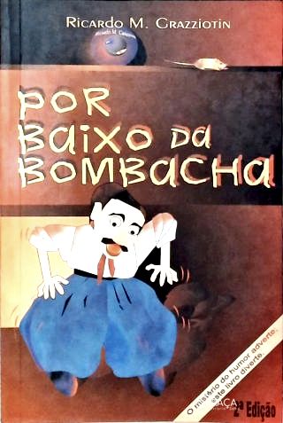 Por Baixo da Bombacha