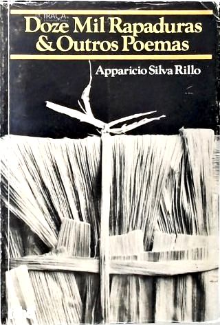 Doze Mil Rapaduras e Outros Poemas