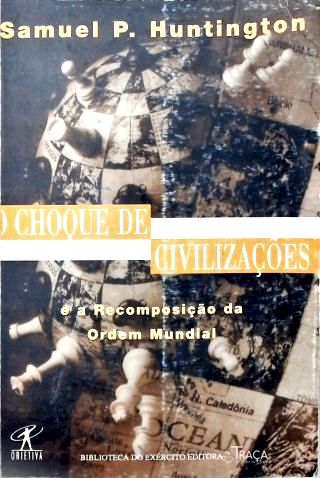 O Choque de Civilizações