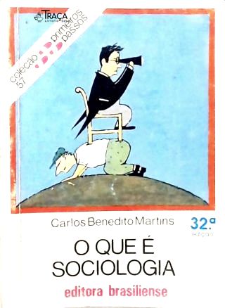 O Que É Sociologia