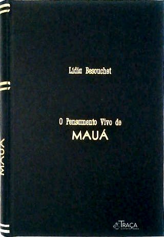 O Pensamento Vivo de Mauá
