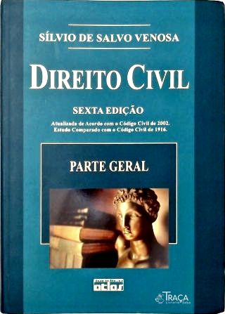 Direito Civil: Parte Geral