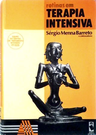Rotinas em Terapia Intensiva