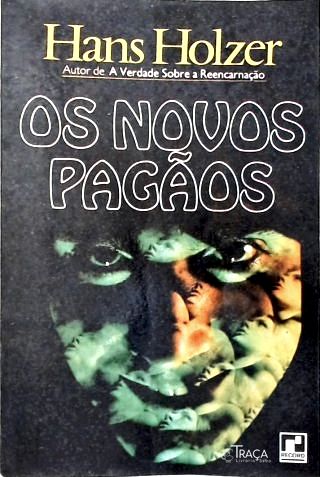 Os Novos Pagãos