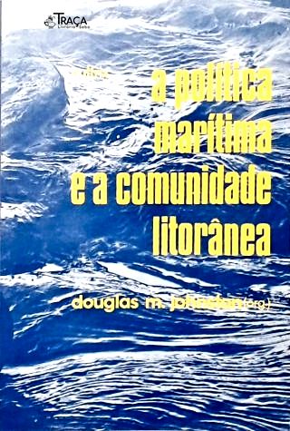 A Política Marítima e a Comunidade Litorânea
