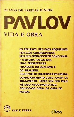 Pavlov: Vida e Obra