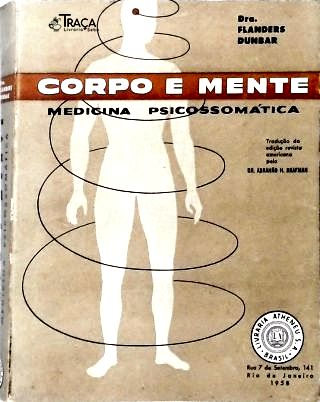 Corpo e Mente: Medicina Psicossomática