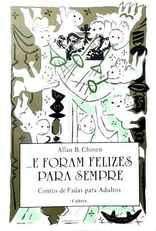 ... e Foram Felizes para Sempre