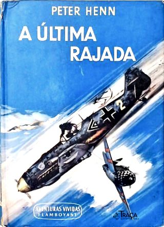 A Última Rajada