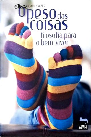 O Peso das Coisas