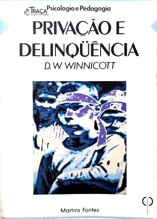 Privação e Delinquência