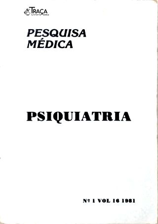Pesquisa Médica - N°1 Vol. 16 (psiquiatria)