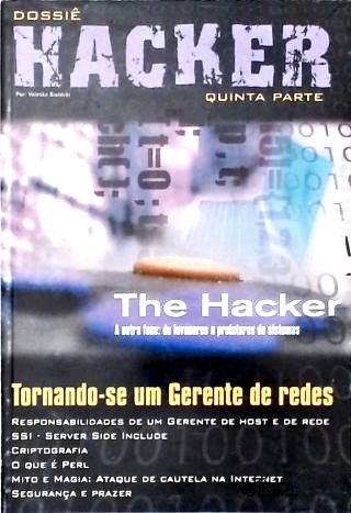 Dossiê Hacker - Quinta Parte