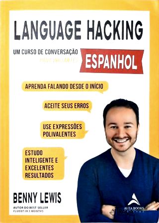 Language Hacking: Um Curso de Conversação para Iniciantes em Espanhol