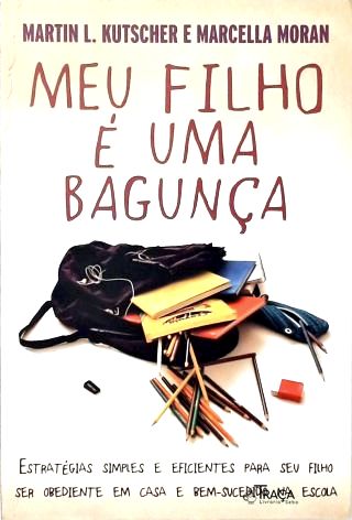 Meu Filho É Uma Bagunça