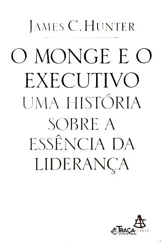O Monge e o Executivo