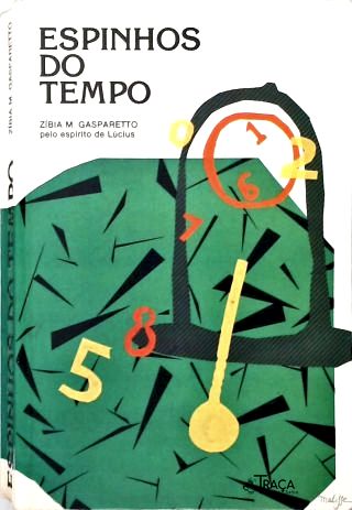 Espinhos Do Tempo