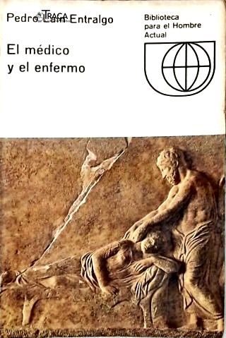 El Médico Y El Enfermo