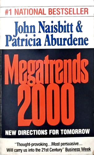 Megatrends 2000 - New Directions For Tomorrow