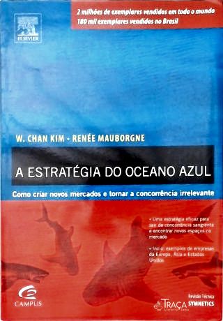 A Estratégia do Oceano Azul