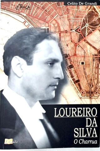 Loureiro da Silva - o Charrua