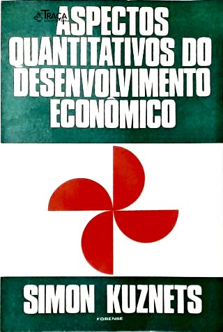 Aspectos Quantitativos do Desenvolvimento Econômico