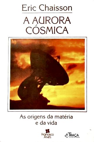 A Aurora Cósmica