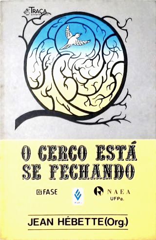 O Cerco Está Se Fechando