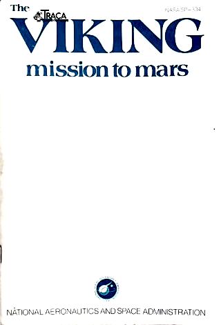 The Viking Mission To Mars