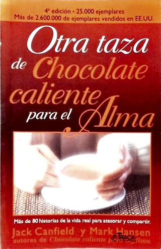 Otra Taza de Chocolate Caliente para El Alma