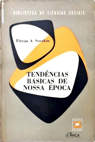 Tendências Básicas de Nossa Época
