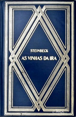 As Vinhas da Ira - em 2 Volumes