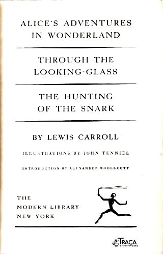 Alices Adventures In Wonderland - Alices Through The Looking Glass - The Hunting Of The Snark