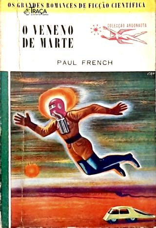 Coleção Argonauta Nº 8 - o Veneno de Marte