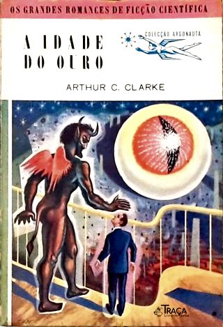 Coleção Argonauta Nº 26 - a Idade do Ouro